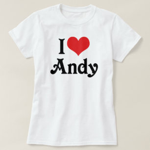 I Liebe Andy T-Shirt