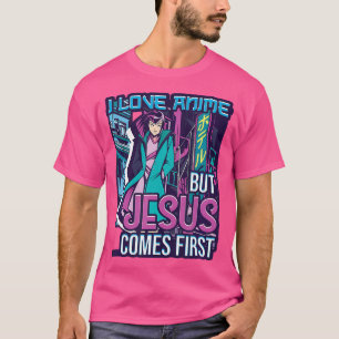 I Liebe Anime Aber Jesus kommt das erste Anime - M T-Shirt