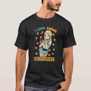 I Liebe Anime and Burgers - Niedlich Kawaii - Mang T-Shirt