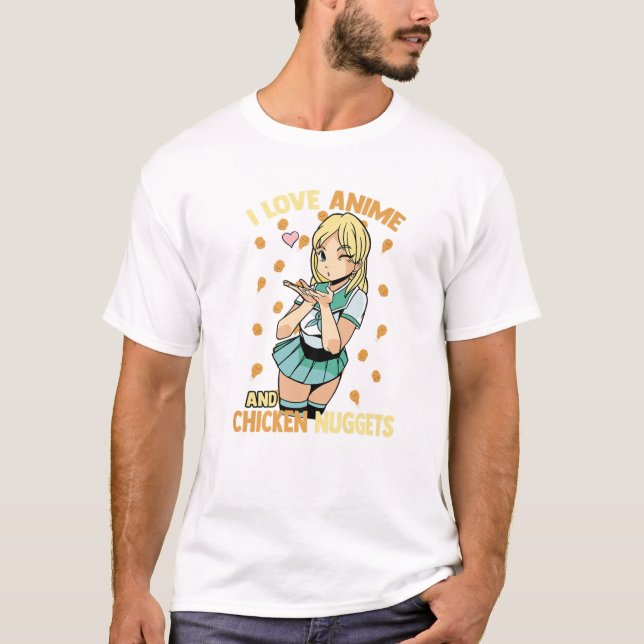 I Liebe Anime and Chicken Nuggets - Niedlich Kawai T-Shirt (Vorderseite)