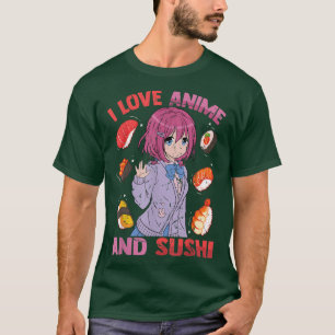 I Liebe Anime und Sushi Kawaii Otaku Niedlich Mang T-Shirt