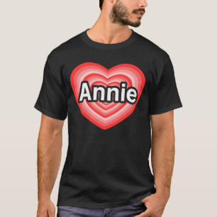 I Liebe Annie. Liebe I Sie Annie. Herz T-Shirt