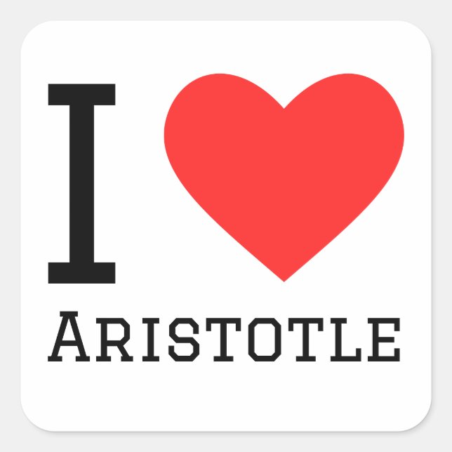 I Liebe Aristotle Quadratischer Aufkleber (Vorderseite)