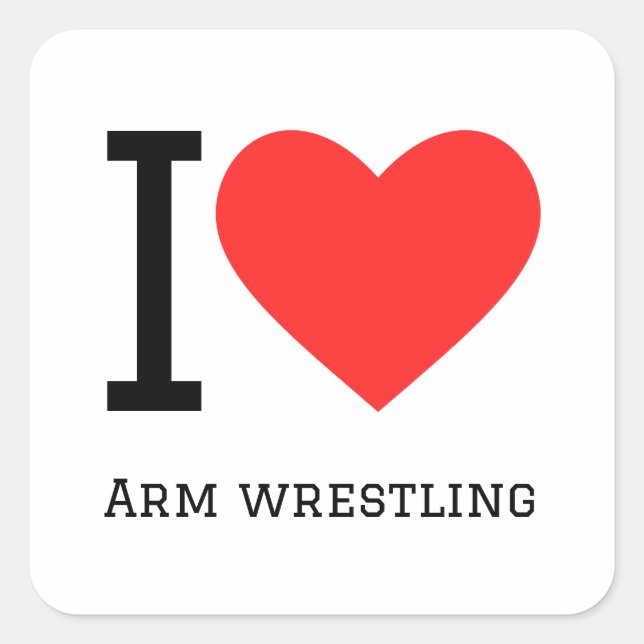 I Liebe Arm Wrestling Quadratischer Aufkleber (Vorderseite)