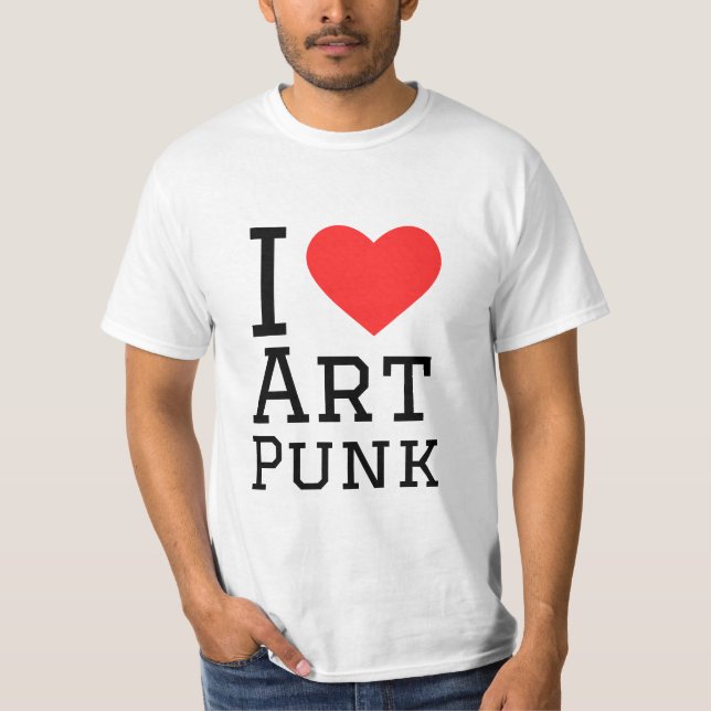 I Liebe Art Punk T-Shirt (Vorderseite)