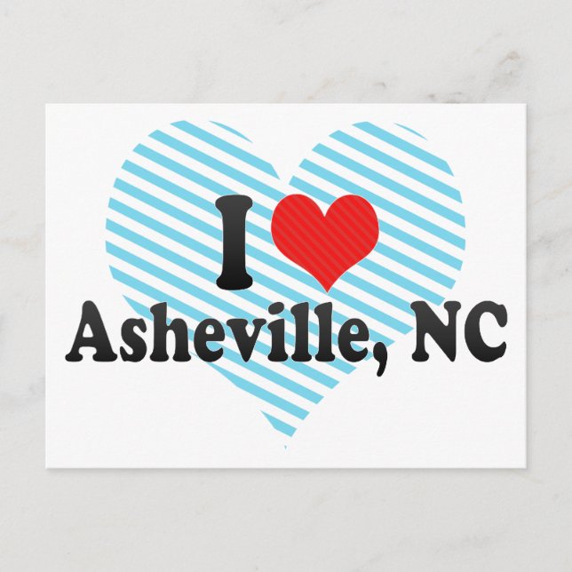 I Liebe Asheville, NC Postkarte (Vorderseite)
