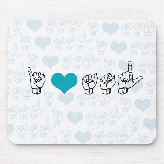 I Liebe ASL Mousepad (Vorne)