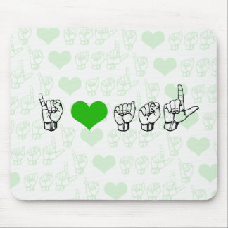 I Liebe ASL Mousepad