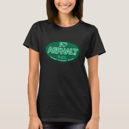 I Liebe Asphalt Frauen T - Shirt - Schwarz