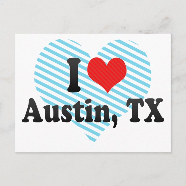 I Liebe Austin, TX Postkarte (Vorderseite)