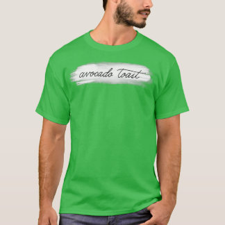 I Liebe Avocado Toast T-Shirt