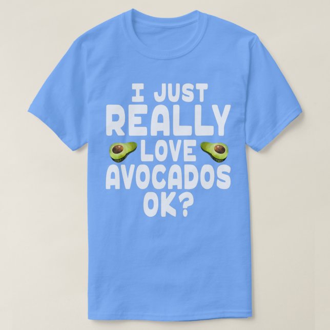 I Liebe Avocados Avocado Lover T-Shirt (Design vorne)