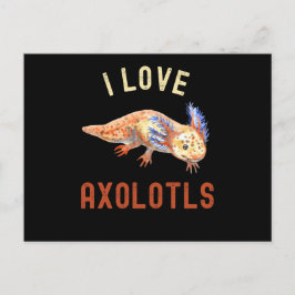 I Liebe Axolotls, Niedlicher Funny Axolotl Postkarte