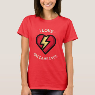 I LIEBE Baccambarus T-Shirt
