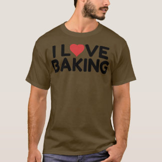 I Liebe Backen 1934 T-Shirt