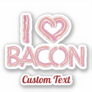 I Liebe Bacon Aufkleber