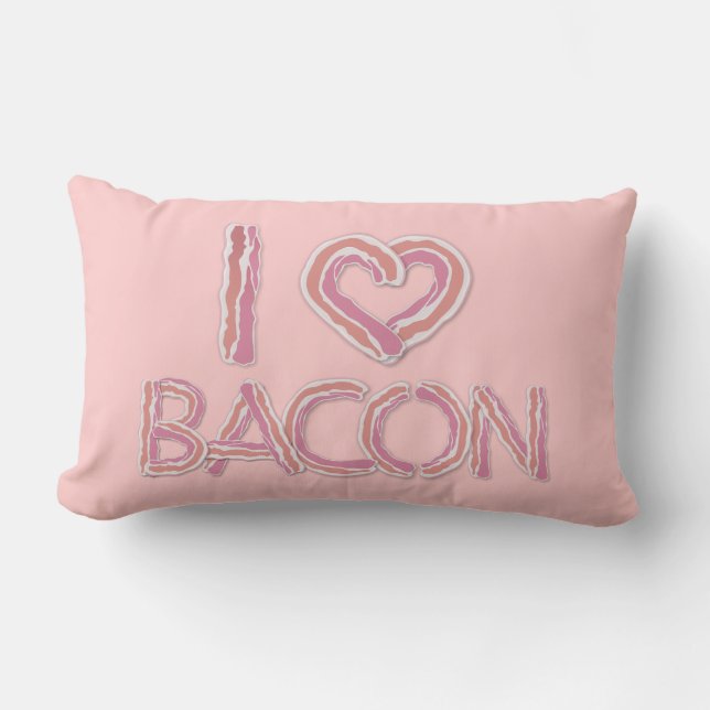 I Liebe Bacon Lendenkissen (Vorderseite)