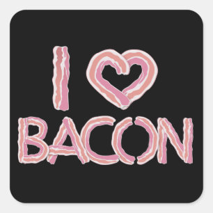 I Liebe Bacon Quadratischer Aufkleber