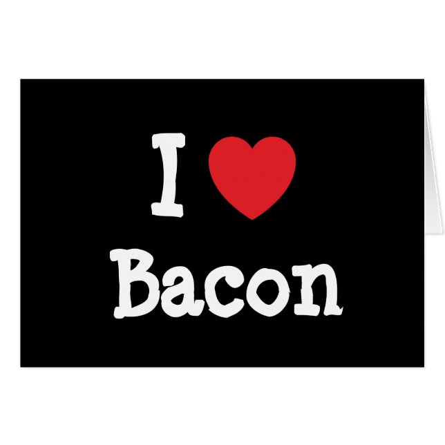 I Liebe Bacon-T - Shirt (Vorderseite (Horizontal))