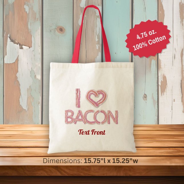 I Liebe Bacon Tote Bag Tragetasche (Von Creator hochgeladen)