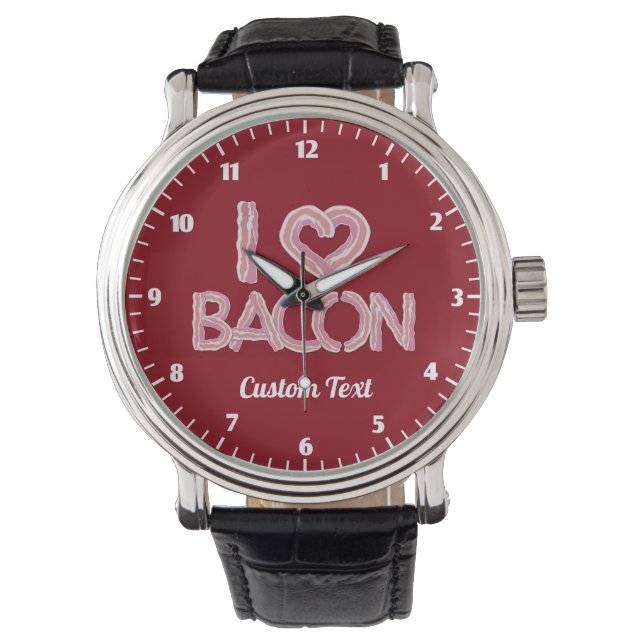 I Liebe Bacon Wrist Watch Armbanduhr (Vorderseite)