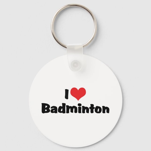 I Liebe Badminton Schlüsselanhänger (Vorderseite)