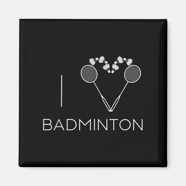 I Liebe Badminton Team Player Coach Magnet (Vorne)