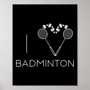 I Liebe Badminton Team Player Coach Poster