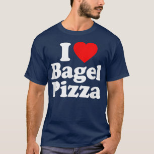 I Liebe Bagel Pizza Herz Funny  T-Shirt