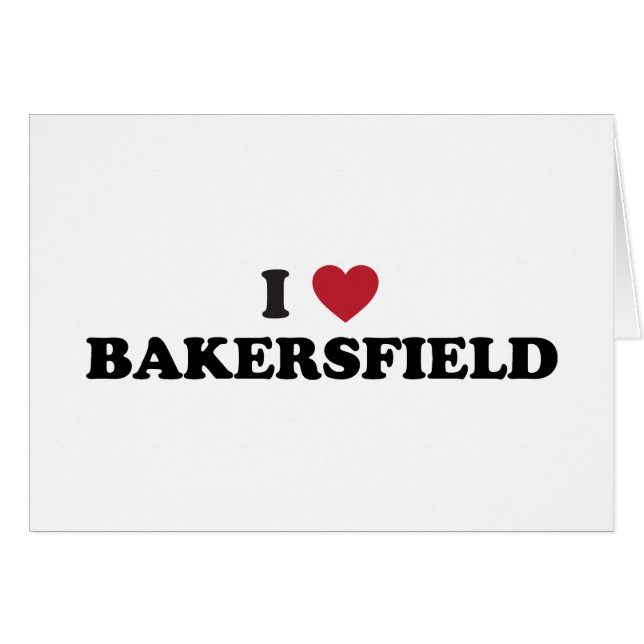 I Liebe Bakersfield Kalifornien (Vorderseite (Horizontal))