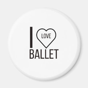 I LIEBE BALLEIN MAGNET