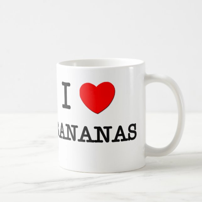 I Liebe BANANEN (Nahrung) Tasse (Rechts)