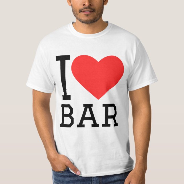 I LIEBE BAR T-Shirt (Vorderseite)