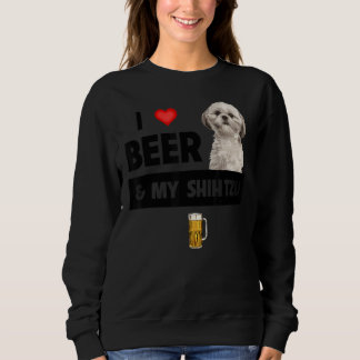 I Liebe Beer und mein schiitischer Tzu Mama Vater  Sweatshirt