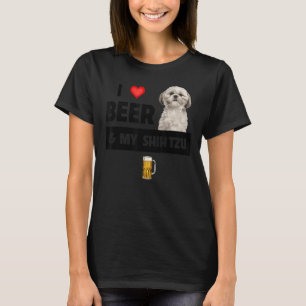 I Liebe Beer und mein schiitischer Tzu Mama Vater  T-Shirt