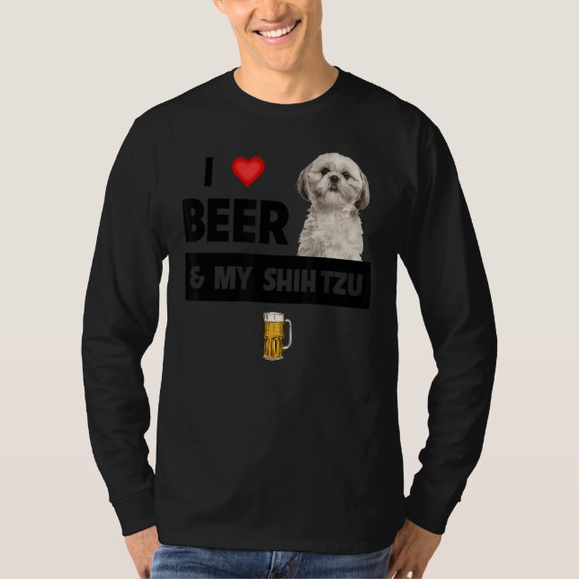 I Liebe Beer und mein schiitischer Tzu Mama Vater  T-Shirt (Vorderseite)