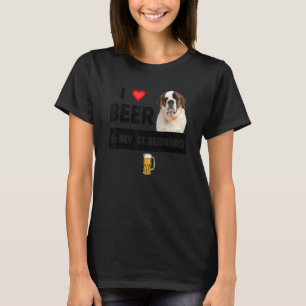 I Liebe Beer und mein St. Bernard Mama Vater Hund T-Shirt