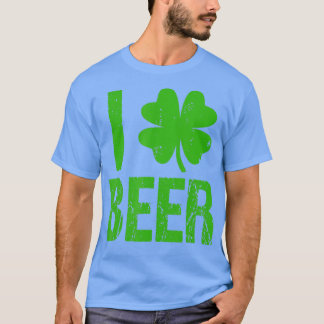 I Liebe Beer Vierblättriges Kleeblatt St T-Shirt