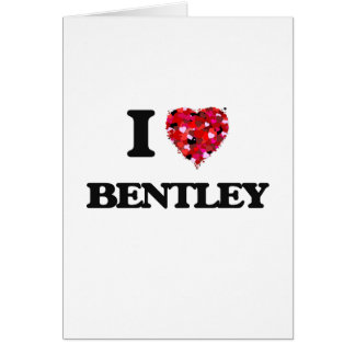 I Liebe Bentley