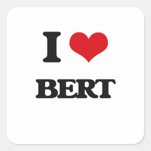 I Liebe Bert Quadratischer Aufkleber