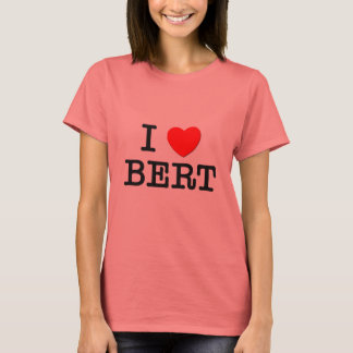 I Liebe Bert T-Shirt