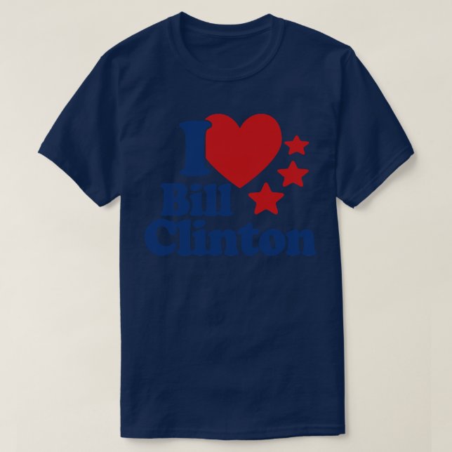 I Liebe Bill Clinton T-Shirt (Design vorne)
