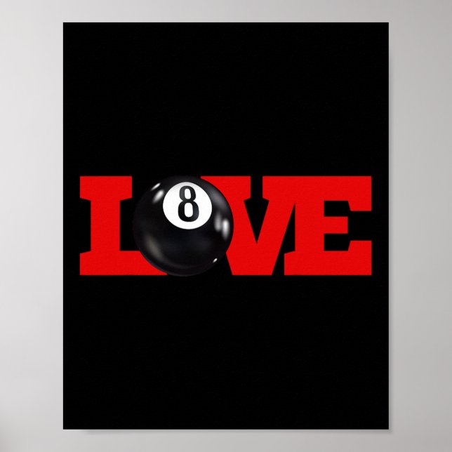 I Liebe Billard 8 Ball Pool Player Carom Englisch Poster (Vorne)