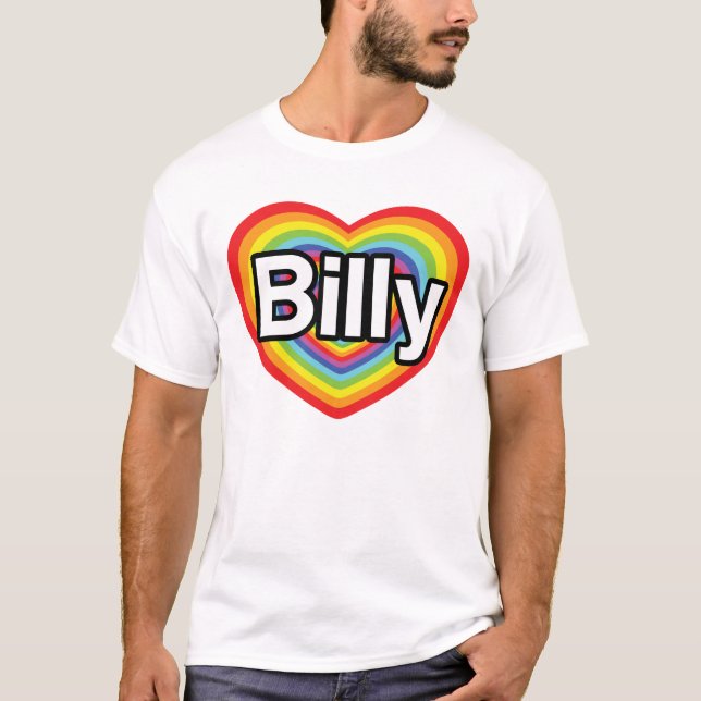 I Liebe Billy: Regenbogenherz T-Shirt (Vorderseite)