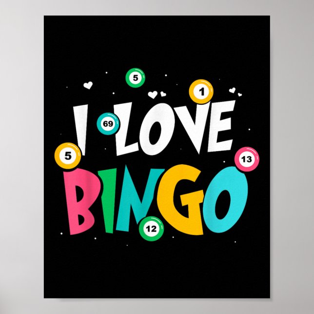 I Liebe Bingo Game Lover Player Spaß Poster (Vorne)
