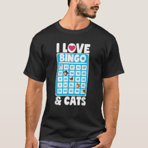 I Liebe Bingo und Katzen Lucky Board Spiele Lover  T-Shirt