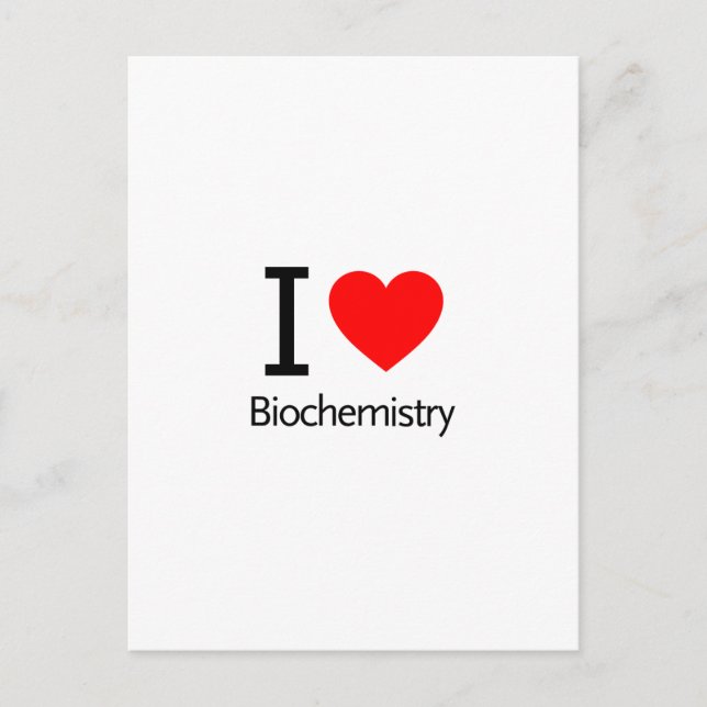 I Liebe Biochemie Postkarte (Vorderseite)