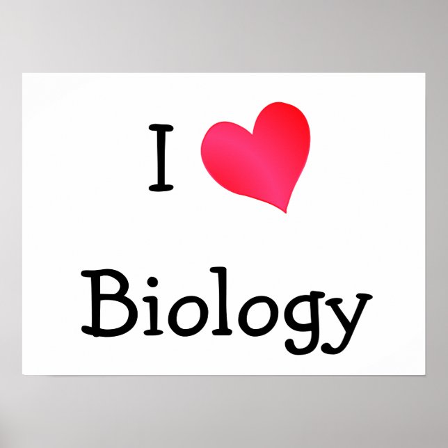 I Liebe Biologie Poster (Vorne)