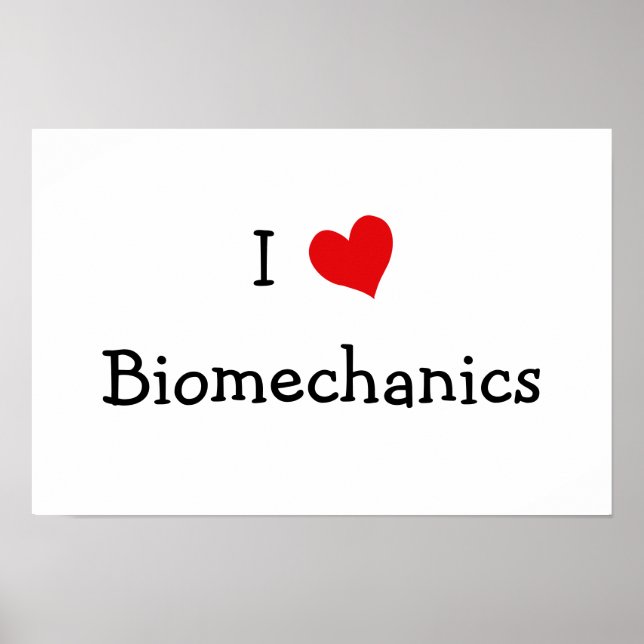 I Liebe Biomechanik Poster (Vorne)