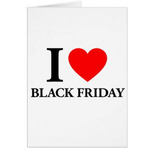 I Liebe Black Friday